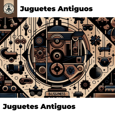 Juguetes Antiguos